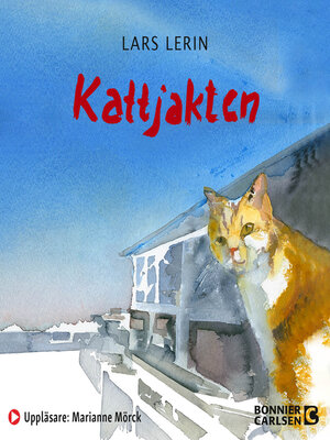 cover image of Kattjakten